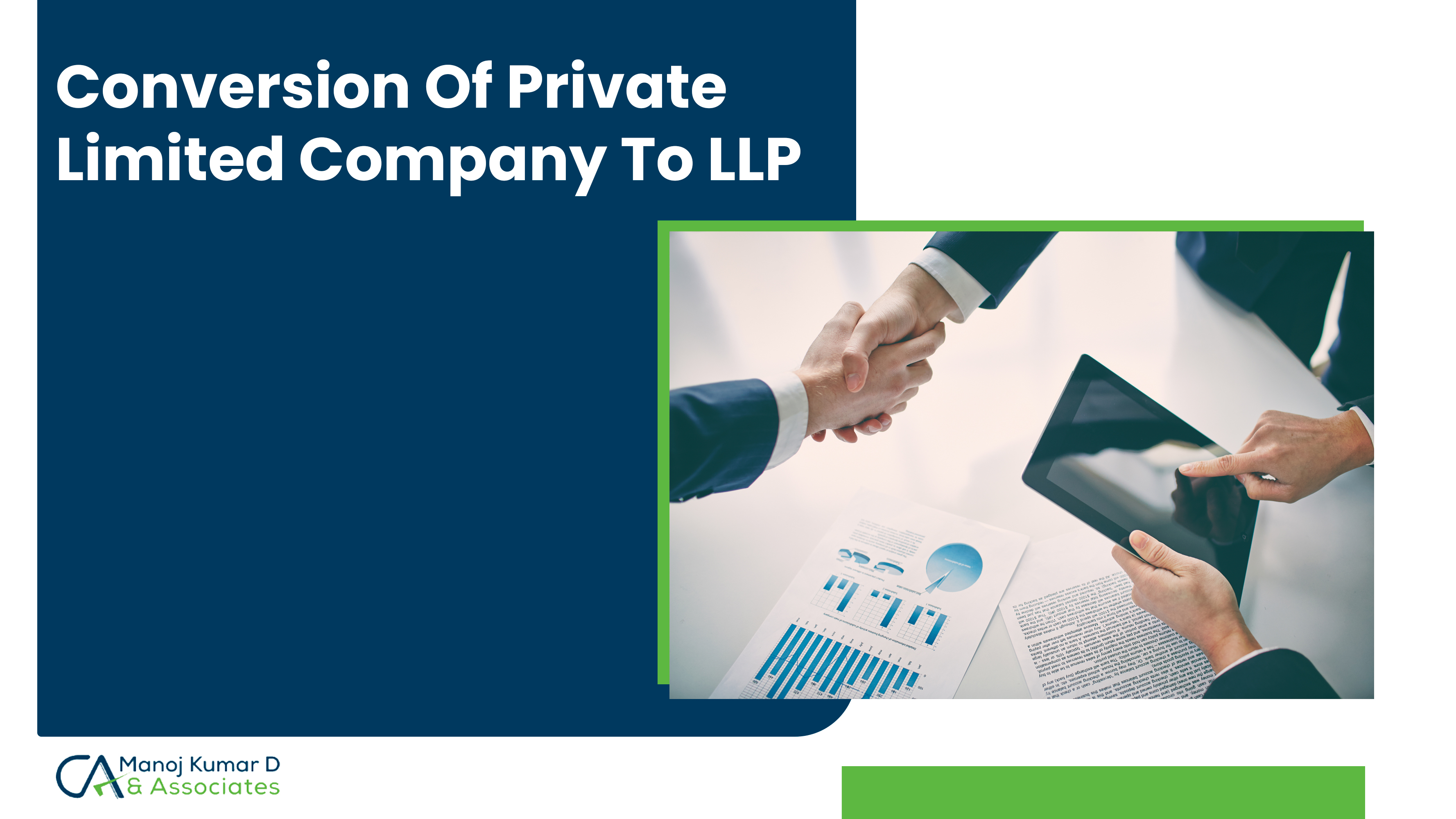Conversion Of Private Limited Company To LLP